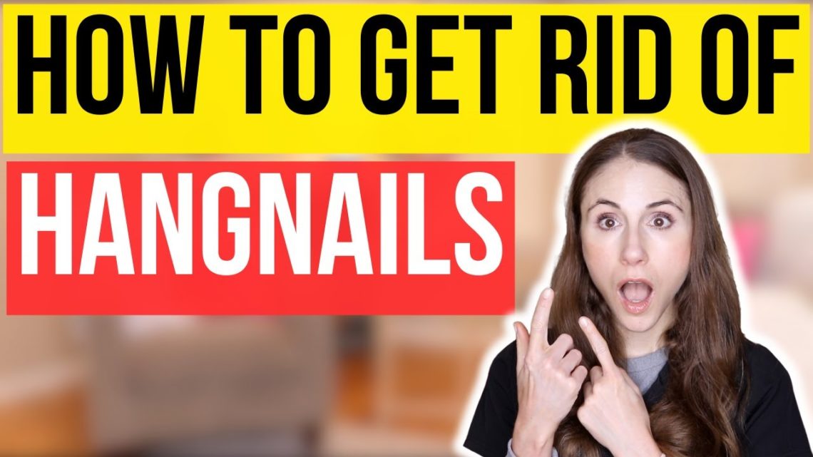 How To Get Rid Of A Hangnail Fast
