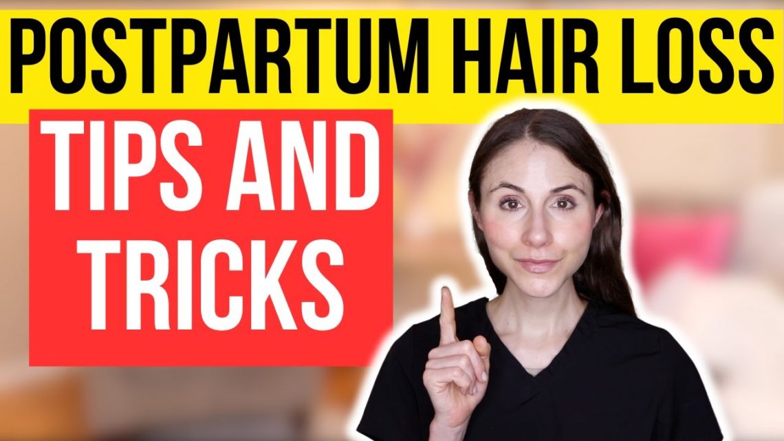 Postpartum Hair Loss Tips And Tricks From A Dermatologist!